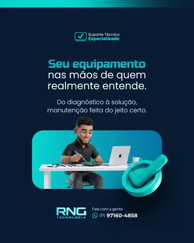 Arte da RNG Tecnologia: seu equipamento nas mãos de quem realmente entende