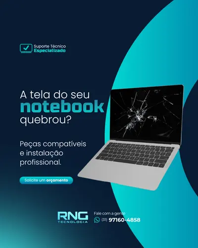 Arte da RNG Tecnologia: a tela do seu notebook quebrou?